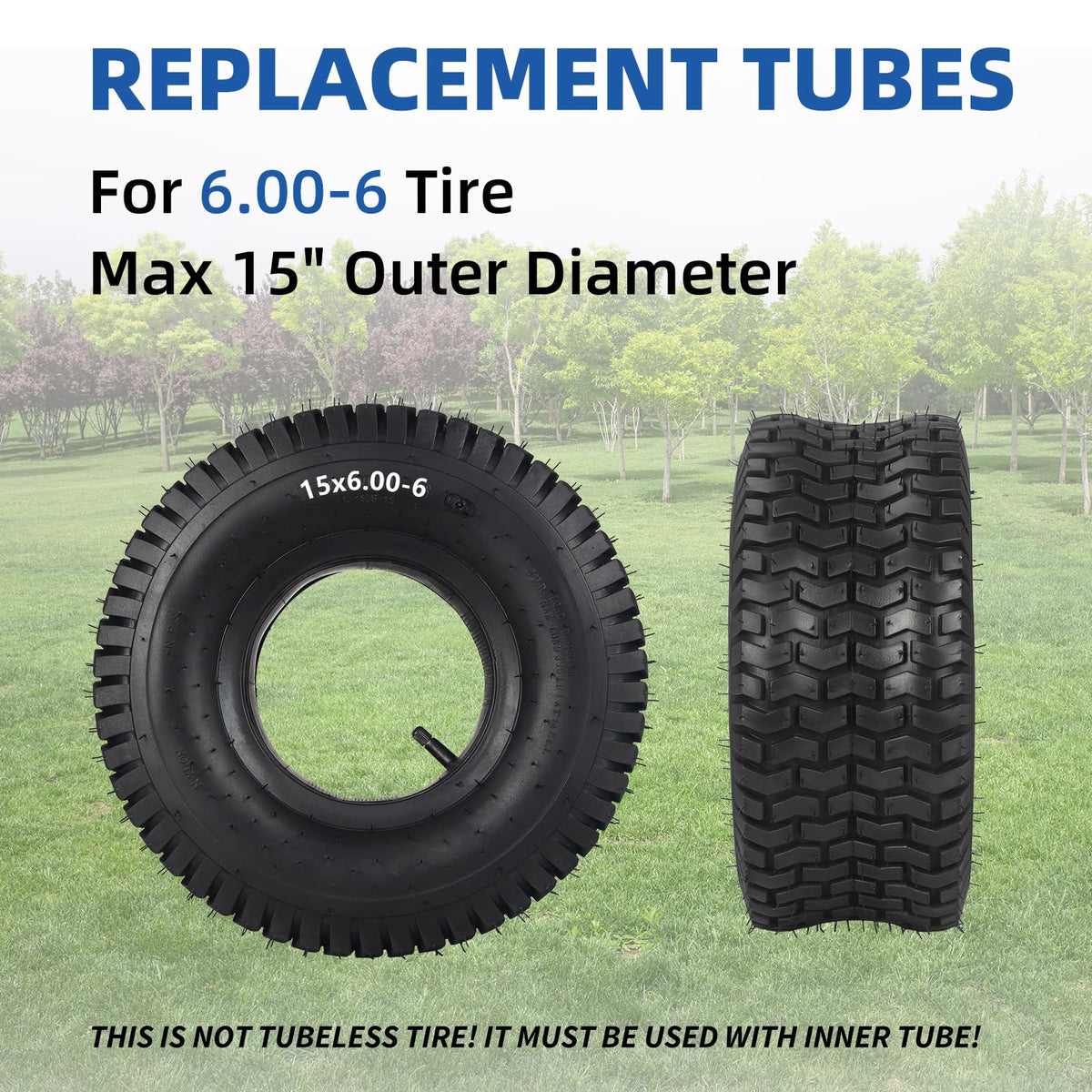 15x6.00-6 Tire and Inner Tube Set, 2 Pack X47075